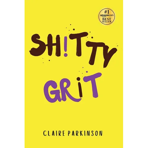 SHiTTY GRiT