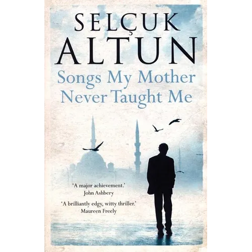 Songs My Mother Never Taught Me - Paperback