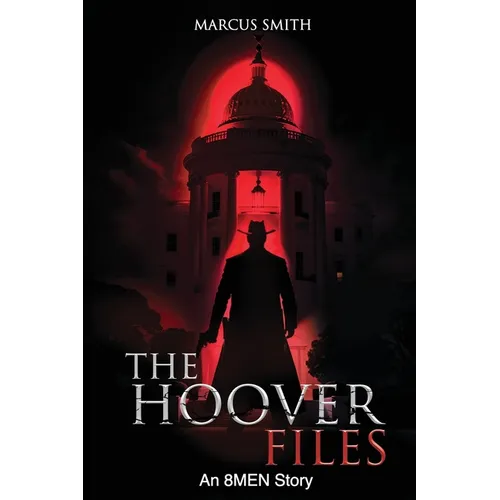The Hoover Files 