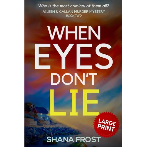 When Eyes Don't Lie - Paperback