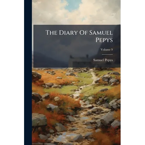 The Diary Of Samuel Pepys - Paperback