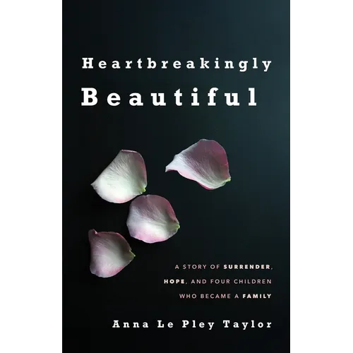 Heartbreakingly Beautiful - Paperback