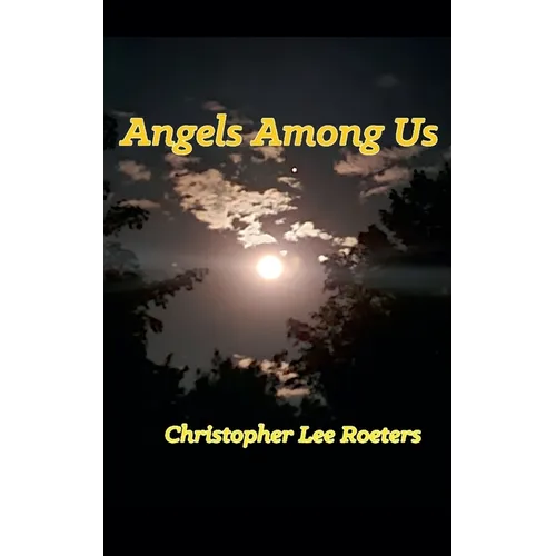 Angels Among Us - Paperback