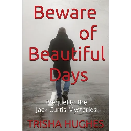 Beware of Beautiful Days - Paperback