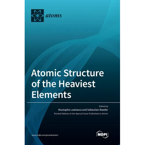 Atomic Structure of the Heaviest Elements - Hardcover