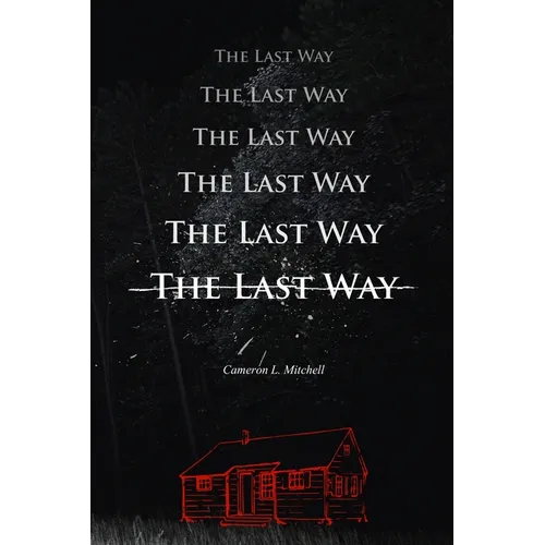 The Last Way - Paperback