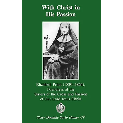 With Christ in His Passion - Paperback