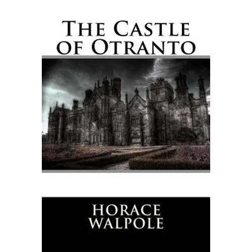 The Castle of Otranto - Paperback