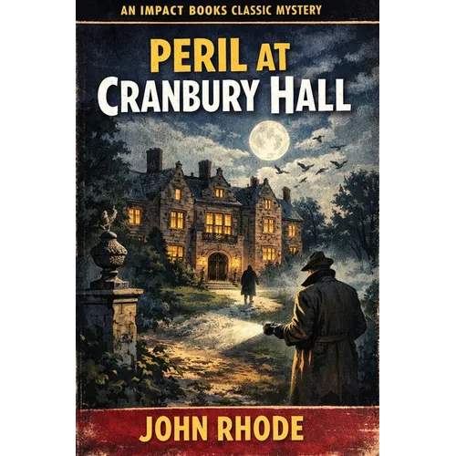 Peril at Cranbury Hall: An Impact Book - Paperback