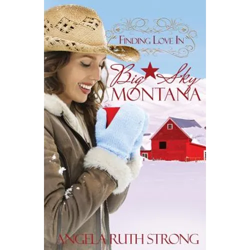 Finding Love in Big Sky, Montana - Paperback