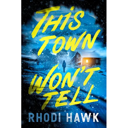 This Town Won't Tell - Paperback