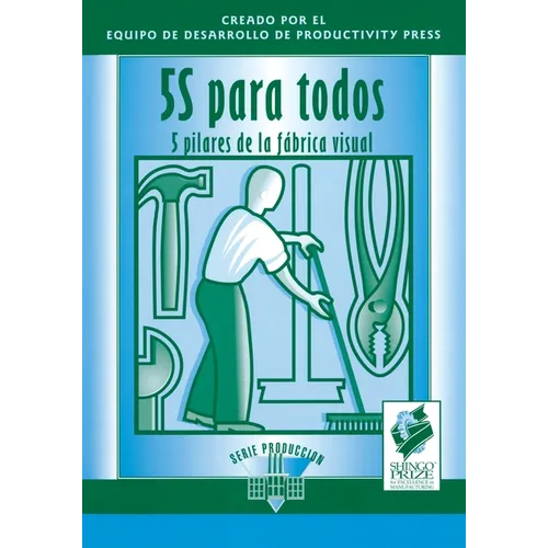 5s Para Todos: 5 Pilares de la Fabrica Visual - Paperback