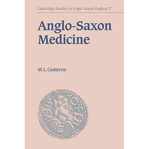 Anglo-Saxon Medicine - Paperback