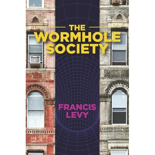 The Wormhole Society - Paperback