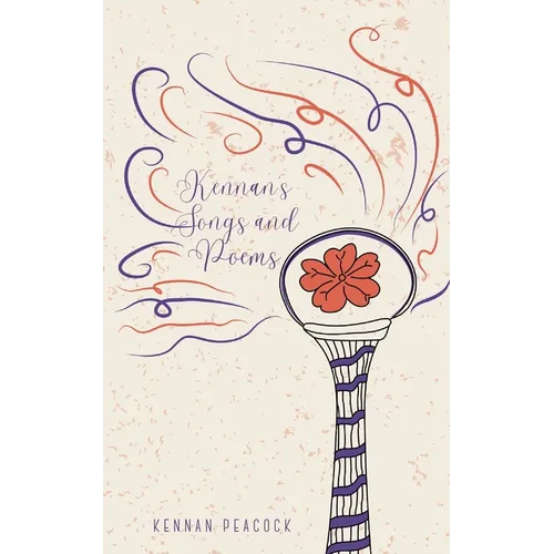 Kennan's Songs and Poems - Paperback
