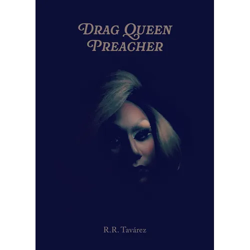 Drag Queen Preacher - Paperback