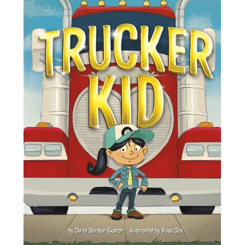 Trucker Kid - Hardcover