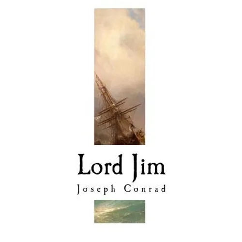 Lord Jim: Joseph Conrad - Paperback
