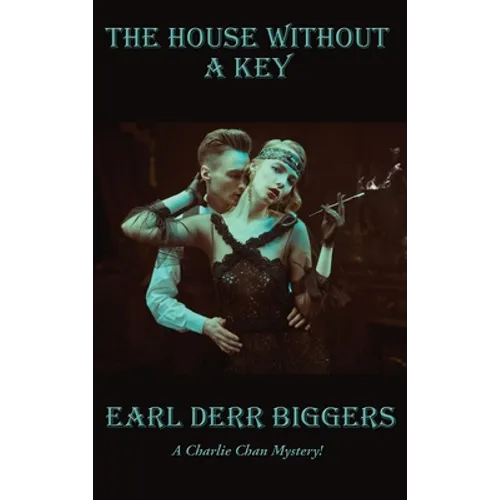 The House Without A Key - Hardcover