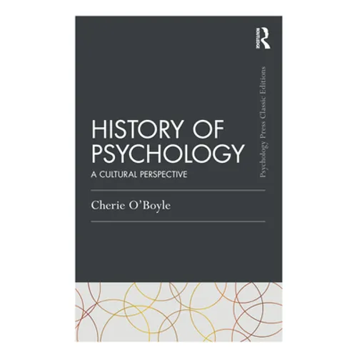 History of Psychology: A Cultural Perspective - Paperback