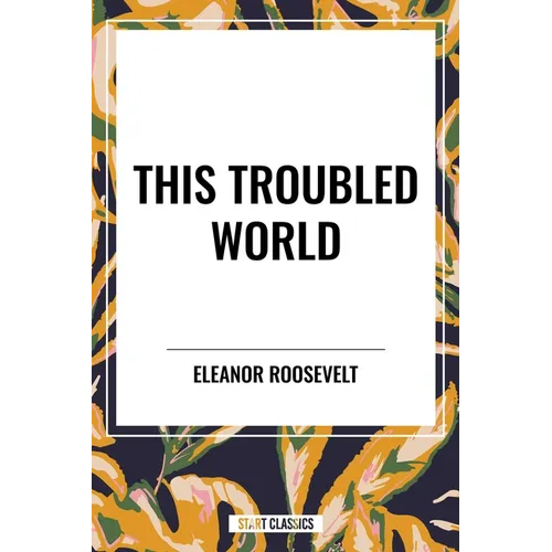 This Troubled World - Paperback