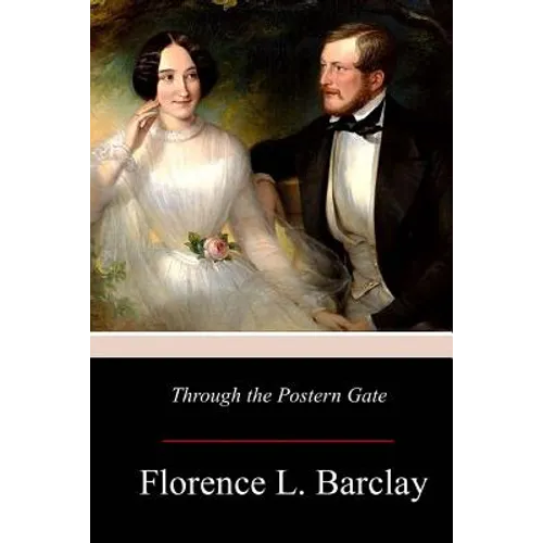 Through the Postern Gate - Paperback