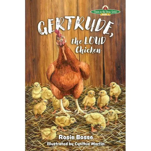 Gertrude, the LOUD Chicken, 2nd Edition - Paperback