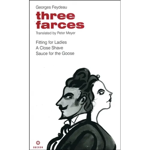 Feydeau: Three Farces - Paperback
