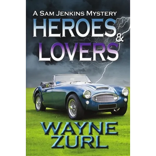 Heroes and Lovers - Paperback
