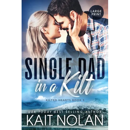 Single Dad in a Kilt - Paperback