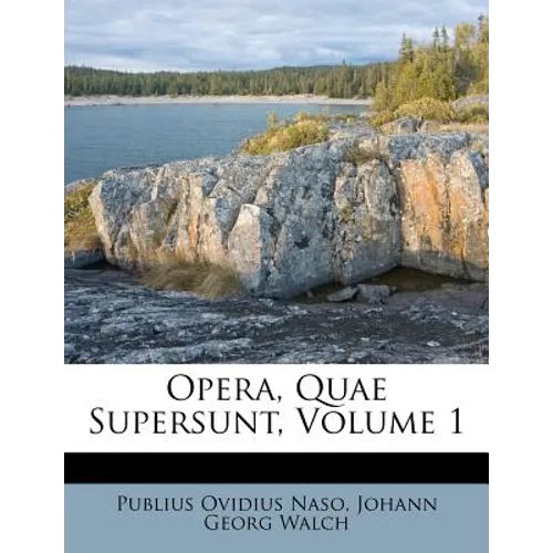 Opera, Quae Supersunt, Volume 1 - Paperback