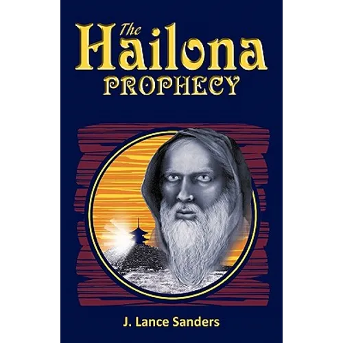 The Hailona Prophecy - Paperback
