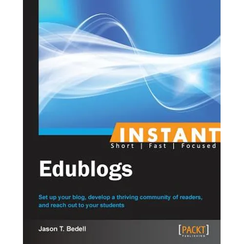 Instant Edublogs - Paperback