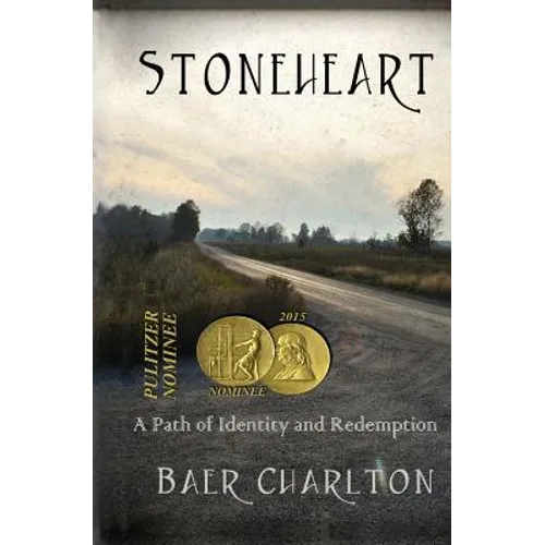 Stoneheart: A Path of Identity and Redemption - Paperback