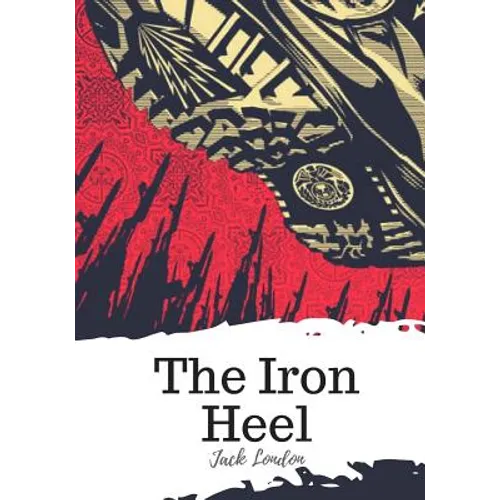The Iron Heel - Paperback