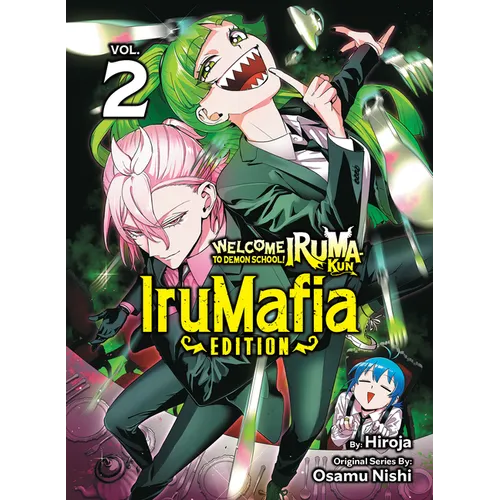 Welcome to Demon School! Iruma-Kun: Irumafia Edition 2 - Paperback