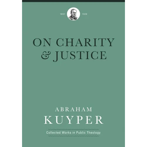 On Charity & Justice - Hardcover
