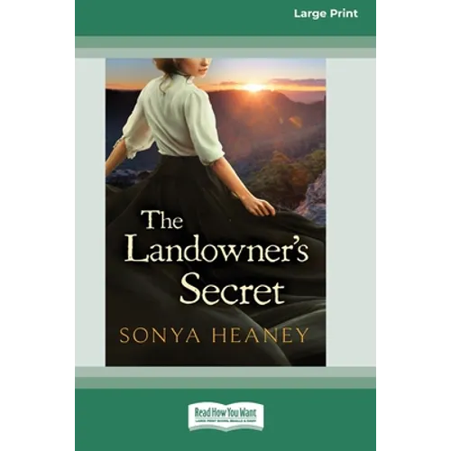 The Landowner's Secret: (Brindabella Secrets, #1) (16pt Large Print Edition) - Paperback