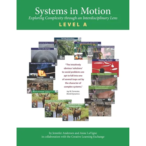 Systems in Motion Level A: Exploring Complexity Through an Interdisciplinary Lens - Paperback