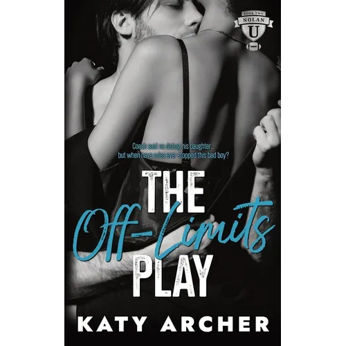 The Off-Limits Play: A College Sports Romance - Paperback