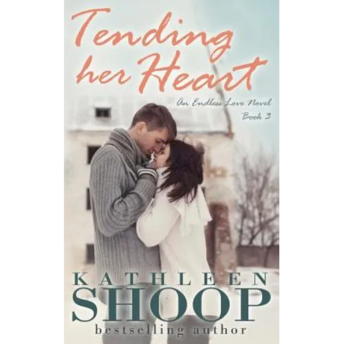 Tending Her Heart - Paperback