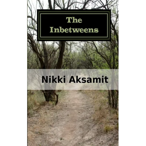 The Inbetweens: The Crossing - Paperback