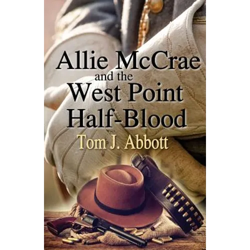Allie McCrae and the West Point Half-Blood - Paperback
