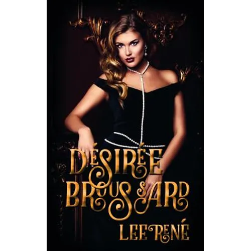 Desiree Broussard - Paperback