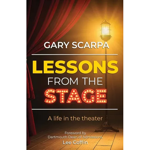 Lessons from the Stage - Paperback