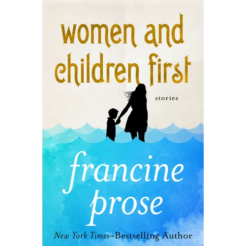 Women and Children First: Stories - Paperback