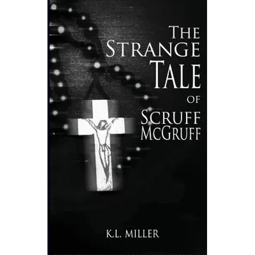 The Strange Tale of Scruff McGruff - Paperback