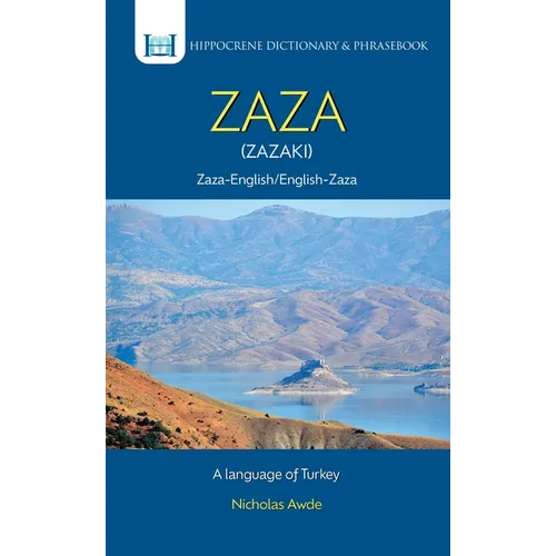 Zaza-English/ English-Zaza Dictionary & Phrasebook: A Language of Turkey - Paperback