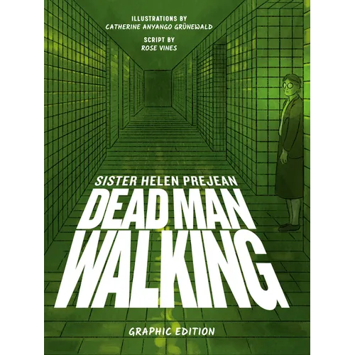 Dead Man Walking: Graphic Edition - Paperback