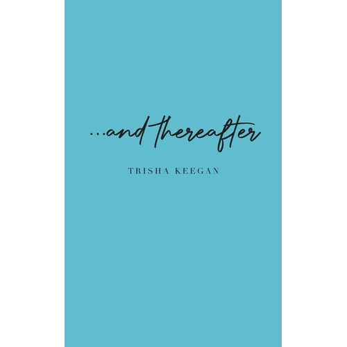 ...and thereafter - Paperback